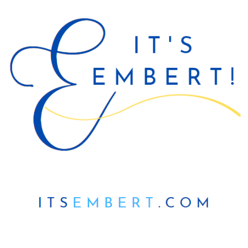 It’s Embert @ ItsEmbert.com
